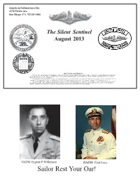 Sailor Rest Your Oar! Page 2 the Silent Sentinel, August 2013 U.S