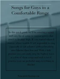 Songs for Guys in a Comfortable Range
