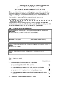 Application for the Review of a Premises Licence Or Club Premises Certificate Under the Licensing Act 2003