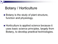 Botany / Horticulture