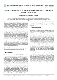 Design and Implementation of 6T Sram Using Finfet with Low Power Application