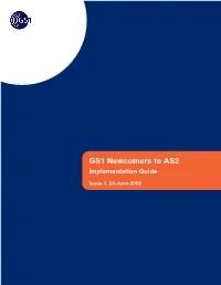 GS1 Newcomers to AS2 Implementation Guide