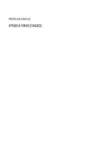 PRESTON LOCAL PLAN 2012-26 APPENDIX B: PARKING STANDARDS Appendix B Car Parking Standards