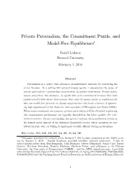 Private Paternalism, the Commitment Puzzle, and Model-Free