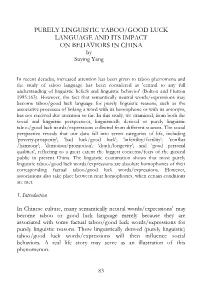 PURELY LINGUISTIC TABOO/GOOD LUCK LANGUAGE and ITS IMPACT on BEHAVIORS in CHINA by Suying Yang