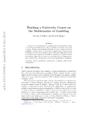 Teaching a University Course on the Mathematics of Gambling