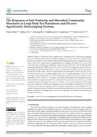 The Response of Soil Nutrients and Microbial Community Structures in Long-Term Tea Plantations and Diverse Agroforestry Intercropping Systems