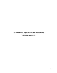 Chapter 4.1.9 Ground Water Resources Chennai District