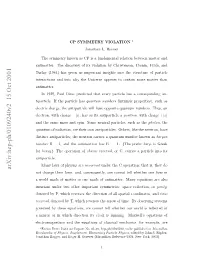 CP Symmetry Violation: the Search for Its Origin.” Reviews of Modern Physics 53 (1981) 373–383