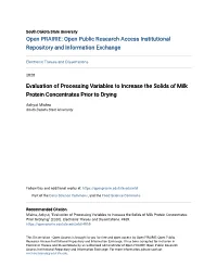 Evaluation of Processing Variables to Increase the Solids of Milk Protein Concentrates Prior to Drying