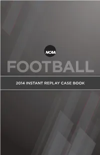 Instant Replay Case Book