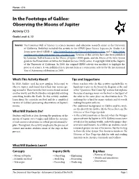 Observing the Moons of Jupiter Activity C13 Grade Level: 6–12