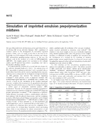 Simulation of Imprinted Emulsion Prepolymerization Mixtures