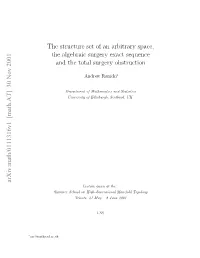 The Structure Set of an Arbitrary Space, the Algebraic Surgery Exact