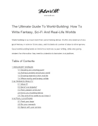 The Ultimate Guide to Worldbuilding: How to Write Fantasy, Scifi And