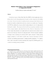 Markov Chain Monte Carlo Convergence Diagnostics: a Comparative Review