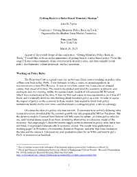 Getting Back to a Rules-Based Monetary Strategy1