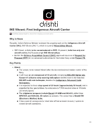 INS Vikrant: First Indigenous Aircraft Carrier