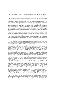 Here Is a Renewed Interest in Studying the Messianic Beliefs of the Qumran Community