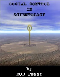Social Control in Scientology a Look at the Methods of Entrapment