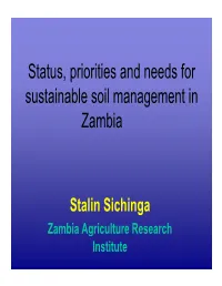 Status, Priorities and Needs for T I Bl Il T I Sustainable Soil Management In