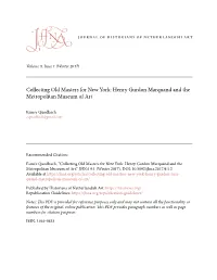Collecting Old Masters for New York: Henry Gurdon Marquand and the Metropolitan Museum of Art