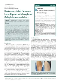 Hookworm-Related Cutaneous Larva Migrans with Exceptional Multiple Cutaneous Entries