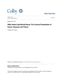 Willa Cather's My Mortal Enemy: the Concise Presentation of Scene, Character, and Theme