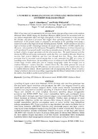 A Numerical Modeling Study on Upwelling Mechanism in Southern Makassar Strait