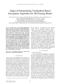 Edges of Interpolating Tetrahedron Based Encryption Algorithm for 3D Printing Model