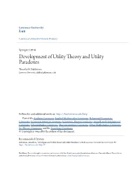Development of Utility Theory and Utility Paradoxes Timothy E