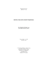 Mining Meaning from Wikipedia
