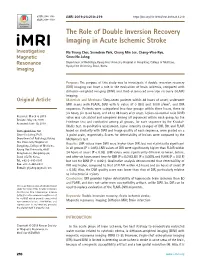 The Role of Double Inversion Recovery Imaging in Acute Ischemic Stroke