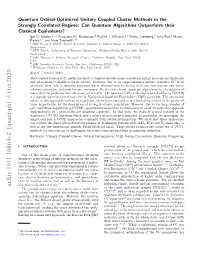 Quantum Orbital-Optimized Unitary Coupled Cluster Methods in the Strongly Correlated Regime: Can Quantum Algorithms Outperform Their Classical Equivalents? Igor O
