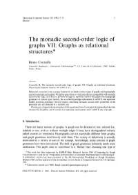 The Monadic Second-Order Logic of Graphs VII: Graphs As Relational Structures *