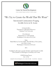 "We Try to Create the World That We Want": Intentional Communities