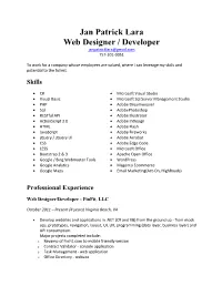 Jan Patrick Lara Web Designer / Developer Janpatricklara@Gmail.Com 757‐201‐0051