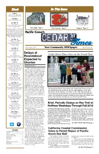Kiosk Pacific Grove's in This Issue Delays at Roundabout Expected to Shorten