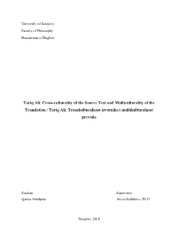 Tariq Ali: Cross-Culturality of the Source Text and Multiculturality of the Translation / Tariq Ali: Transkulturalnost Izvornika I Multikulturalnost Prevoda