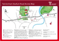 Twickenham Stadium Road Access Map