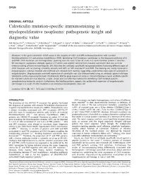 Calreticulin Mutation-Specific Immunostaining In