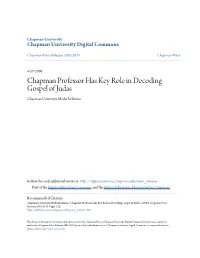 Chapman Professor Has Key Role in Decoding Gospel of Judas Chapman University Media Relations