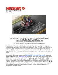 FOR IMMEDIATE RELEASE May 24, 2021 FULL THROTTLE FUN WITH