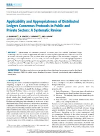 Applicability and Appropriateness of Distributed Ledgers Consensus Protocols in Public and Private Sectors: a Systematic Review