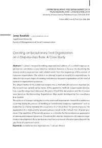 Creating an Evolutionary Teal Organization on a Step-By-Step Basis. a Case Study