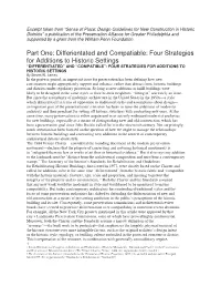Four Strategies for Additions to Historic Settings “DIFFERENTIATED” and “COMPATIBLE”: FOUR STRATEGIES for ADDITIONS to HISTORIC SETTINGS by Steven W
