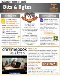 March 2019 | VOLUME 2 | ISSUE 2 Bits & Bytes ITS NEWS & NOTES