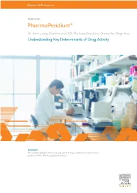 Understanding Key Determinants of Drug Activity