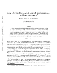 Long Colimits of Topological Groups I: Continuous Maps and Homeomorphisms