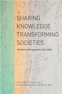 Sharing Knowledge, Transforming Societies the Norhed Programme 2013–2020